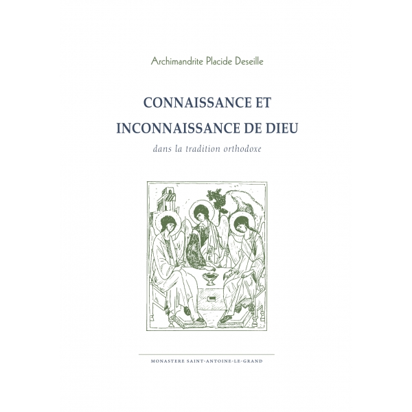 Connaissance et inconnaissance de Dieu dans la tradition orthodoxe