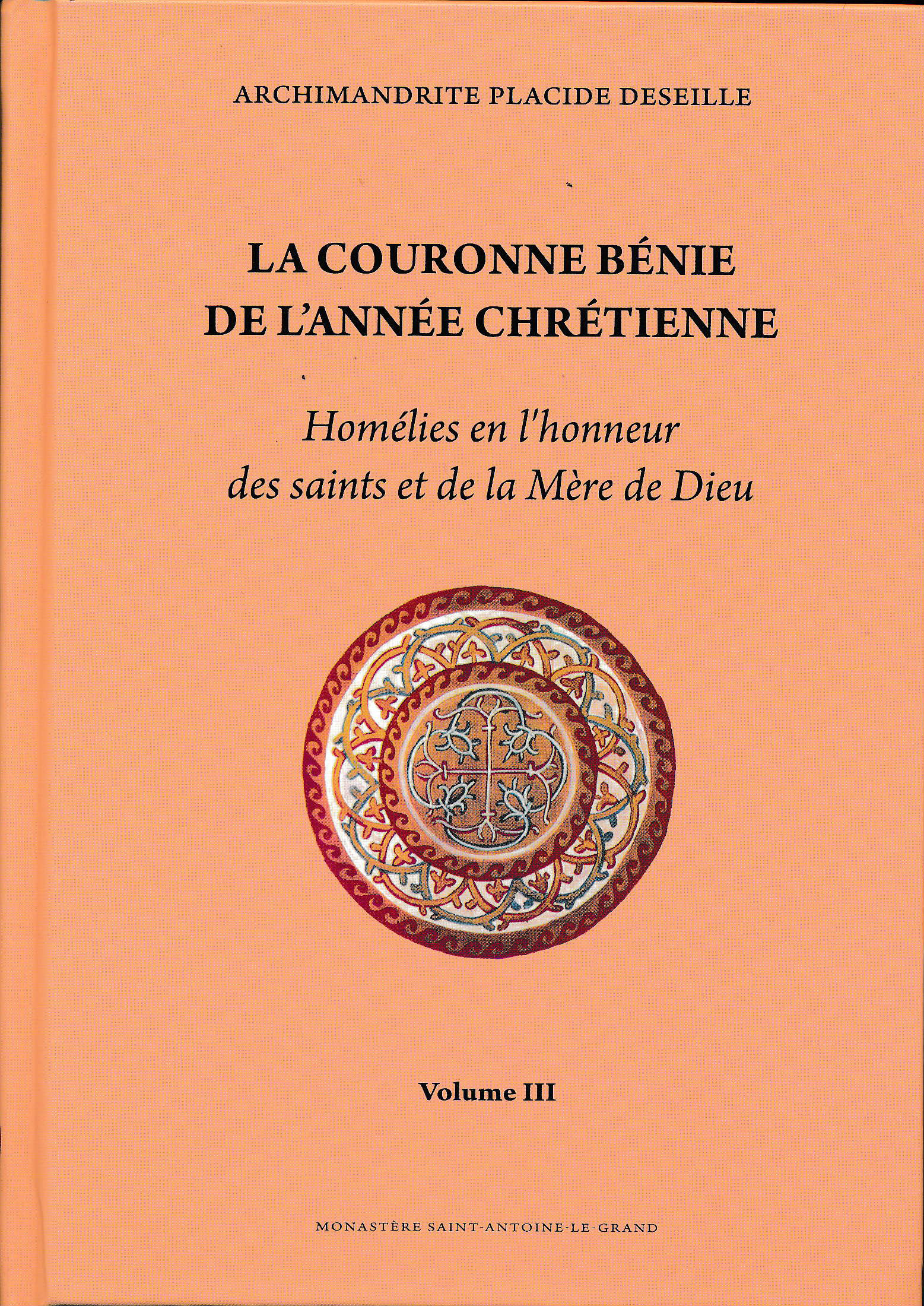 Couronne bénie de l’année chrétienne, Volume III