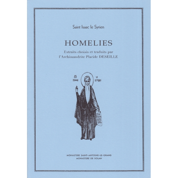 Extraits d’homélies de saint Isaac le Syrien