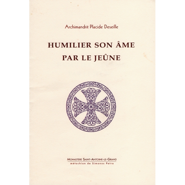 Humilier son âme par le jeûne