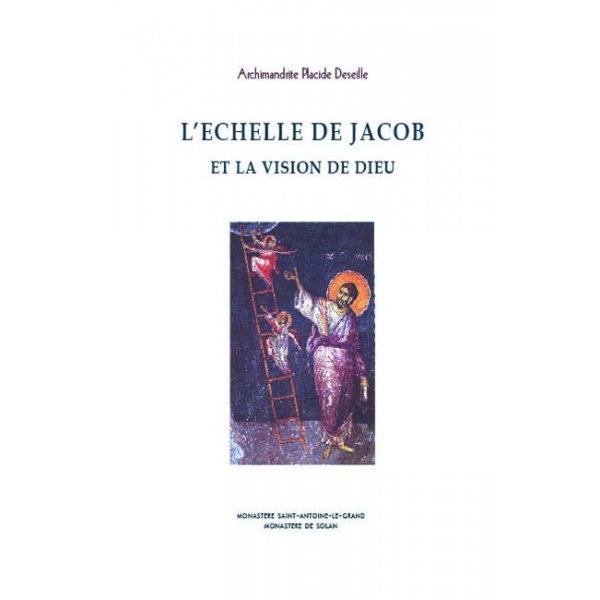 L’Échelle de Jacob et la vision de Dieu
