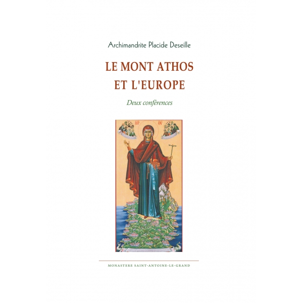 Le Mont Athos et l’Europe