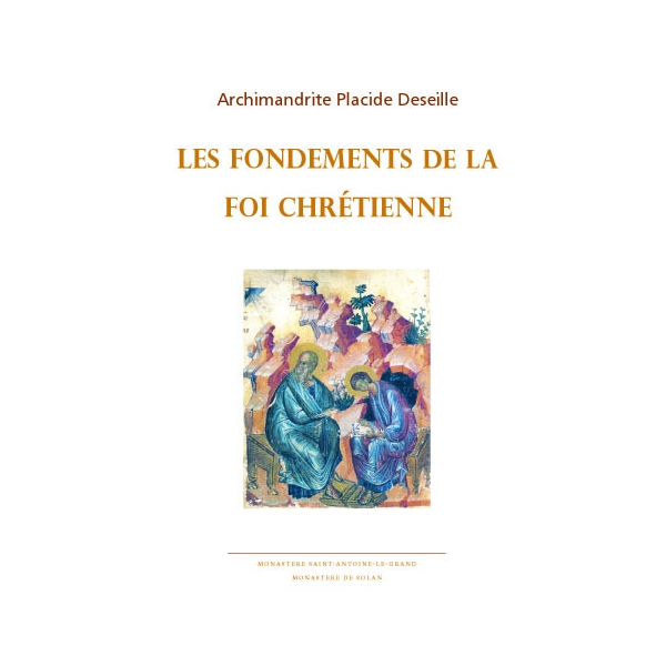 Les fondements de la foi chrétienne