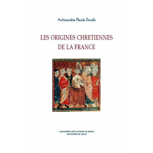 Les origines chrétiennes de la France