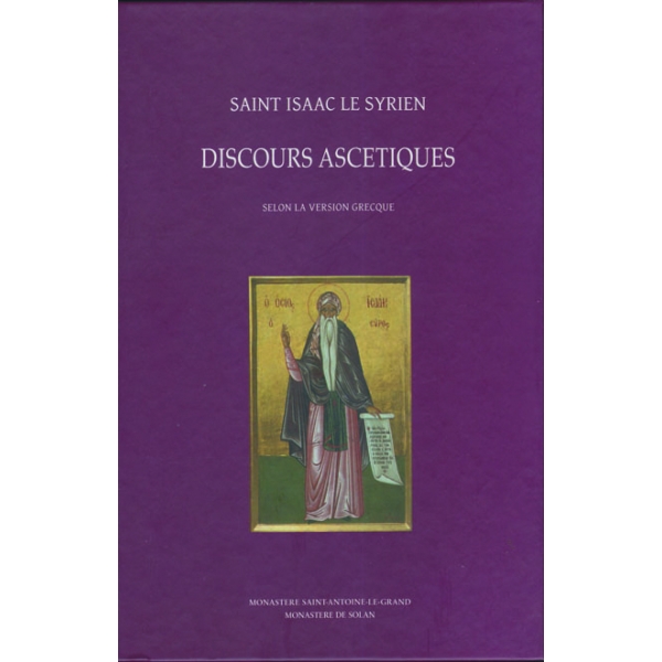 Saint Isaac le Syrien – Discours ascétiques
