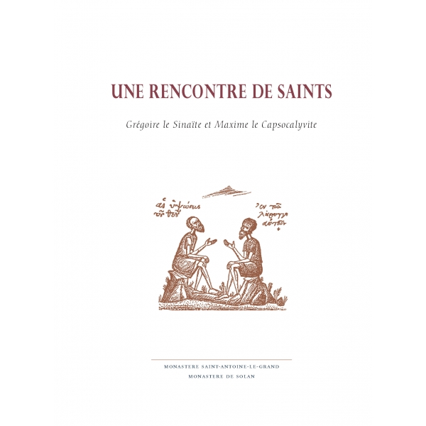 Une rencontre de saints